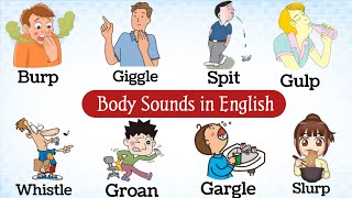 quotBody Sounds in English Fun and Easy Vocabulary  Body Sounds in English [upl. by Enelam]