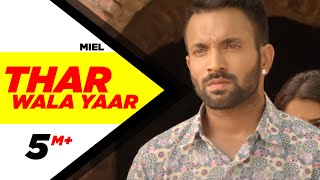 Thar Wala Yaar Full Video  Dilpreet Dhillon  Latest Punjabi Song 2018  Speed Records [upl. by Oisangi]