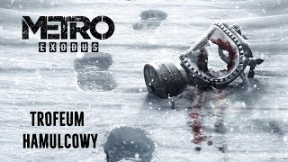 Metro Exodus  Trofeum Hamulcowy  Brakeman Trophy  Odłącz wszystkie wagony na poziomie MOSKWA [upl. by Jasmine472]