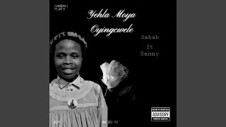 Yehla Moya Oyingcwele feat Sabatha [upl. by Llednew454]