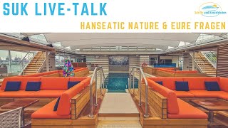 Live Hanseatic Nature amp KreuzfahrtTalk mit SuK  05Mai 2019  1900 Uhr [upl. by Aivlys]