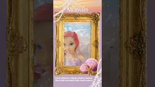 Ariel Collector Edition Doll Mattel TheLittleMermaid 35thAnniversary Disney Dolls [upl. by Seve]