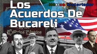 Tratado de Bucareli  México Historiador [upl. by Ashia]