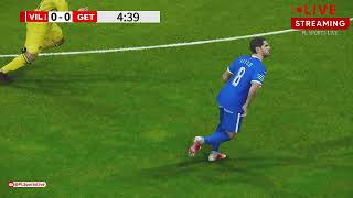 🔴LIVE Villarreal vs Getafe  SPAIN La Liga 2024  Football Live Match Today [upl. by Ydok168]