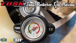 Tusk Temperature Radiator Cap Review [upl. by Civ]