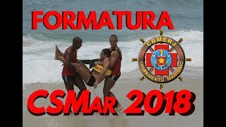 Curso de Salvamento Maritimo 2018 CBMERJ Formatura CSMar 2018 [upl. by Grannia]