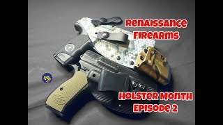 Renaissance Holsters Holster Month Episode 2 [upl. by Farrison]