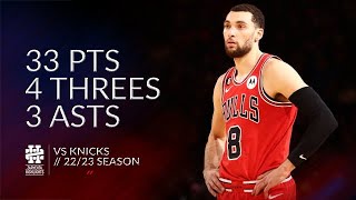 Zach LaVine 33 pts 4 threes 3 asts vs Knicks 2223 season [upl. by Auqinahs]