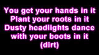 Florida Georgia Line  Dirt Lyrics HD [upl. by Africa756]