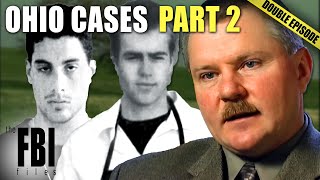 Famous FBI Cases Ohio Part Two  DOUBLE EPISODE  The FBI Files [upl. by Nuli583]