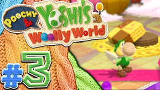 Poochy amp Yoshis Woolly World 3DS  Part 3 FULL World 3 [upl. by Goff]