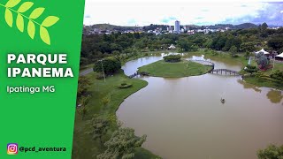 Ipatinga MG conheça o Parque Ipanema [upl. by Oirevas]