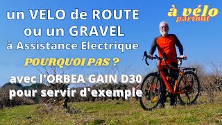 Un vélo de route ou gravel à assistance électrique pour ceux qui nont pas ou plus la forme [upl. by Briggs773]