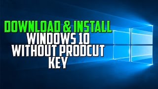 How To Download amp Install Windows 10 Pro w ISO File Without Product Key [upl. by Baudelaire]