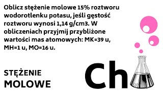 Oblicz stężenie molowe 15 roztworu wodorotlenku potasu jeśli gęstość KOREPETYCJE z CHEMII  175 [upl. by Yoko]