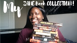 My ZANE Book Collection  Addicted Afterburn and More [upl. by Notsuh]