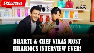 EXCLUSIVE Chef Vikas Khanna Is My Deewana Says Bharti Singh Leaving Chef Vikas In SPLITS [upl. by Lance517]