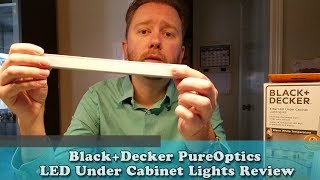 EASY TO INSTALL BLACK amp DECKER  PureOptics Under Cabinet LED Lighting Review [upl. by Elleinnod]