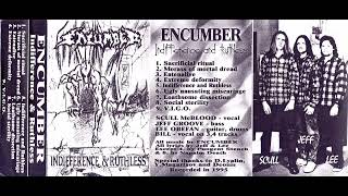 Encumber  Indifference amp Ruthless Full Demo [upl. by Dragone554]