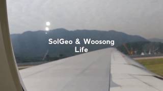 SolGeo amp Woosong Life [upl. by Orvas]