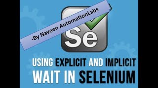 Implicitly Wait vs Explicit Wait in Selenium WebDriver  Best way to Explain  Interview Question [upl. by Scever]