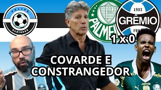 FICOU BARATO GRÊMIO PERDE SÓ POR 1 A 0 PARA O PALMEIRAS [upl. by Akilaz]