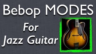 Jazz Guitar Scales How to Play Bebop Modes Diagonally  Jazz Guitar Lesson [upl. by Karlotte]