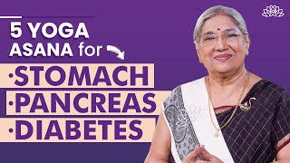 Yoga for Diabetes 5 Simple Poses That Bring Blood Sugar Levels Down  Stomach amp Pancreas  Asanas [upl. by Reteid]