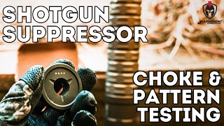 Shotgun Suppressor Choke and Pattern Testing [upl. by Aneetak]