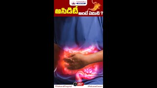 Acidity వల్ల ఇబ్బందులు ఏంటి   Sahasra Hospital  Gastrologist  Sangareddy [upl. by Jacynth]