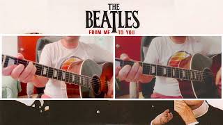 FROM ME TO YOU  The Beatles  Rhythm amp Lead Guitar cover guitar beatles epiphone classicrock [upl. by Ardisi]