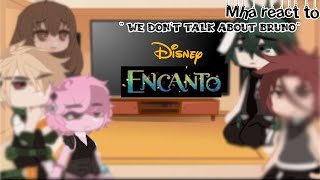 MhaBnha react to quotwe dont talk about brunoquot from EncantoGacha lifeClub [upl. by Tierell]