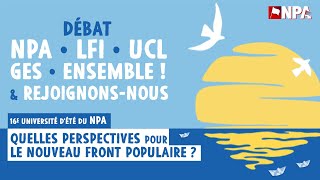 QUELLES PERSPECTIVES POUR LE NOUVEAU FRONT POPULAIRE [upl. by Blaze]