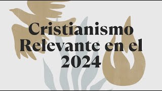 Cristianismo relevante en el 2024  Pastor Enrique Borja [upl. by Tabib98]