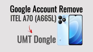 ITEL A70A665L FRP Removal OneClick Solution with UMT Pro New Security 2024 [upl. by Agathe498]