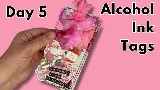 Transparency Alcohol Ink Tags  12 Days of Christmas Junk Journal Ideas [upl. by Anawot]