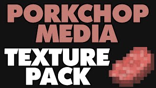 Porkchop Media TEXTURE PACK 1151141131121111101918 amp DOWNLOAD LINK [upl. by Oiuqise]