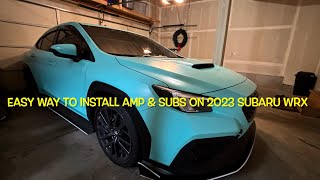 HOW TO INSTALL AMP AND SUBS ON 2023 SUBARU WRX EASY WAY [upl. by Ditter]