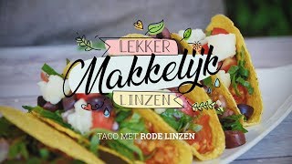 Lekker Linzen Makkelijk Tacos [upl. by Alyal894]