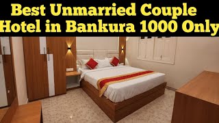 BEST UNMARRIED COUPLE HOTEL IN BANKURA😍 [upl. by Drolyag]