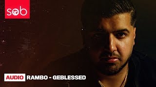 RAMBO  GEBLESSED PROD DRAYSON GASHI [upl. by Harrington]