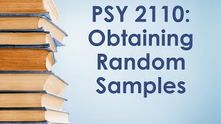 PSY 2110 Statistics Basic Concepts 3 Methods for Obtaining Random Samples [upl. by Asilec]