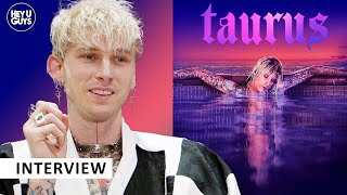 Colson Baker amp Tim Sutton on Taurus the catharsis of Machine Gun Kelly rock star emptiness amp more [upl. by Lielos]