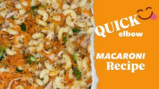 Quick elbow macaroni recipe  Easy and quick recipe  Homestyle Cooking [upl. by Atterehs680]