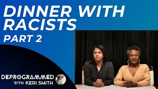 LIVE Race2Dinner with Racists Saira Rao amp Regina Jackson  Part 2 [upl. by Kalil]