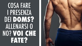 COME RIDURRE I DOLORI MUSCOLARI POST ALLENAMENTO I FAMOSI DOMS [upl. by Ivette]