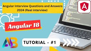 Angular Interview Questions and Answers 2024 Real interview  Angular 18 Faq [upl. by Ahsak]