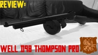 Review Well D98 Thompson M1A1 Pro [upl. by Name]