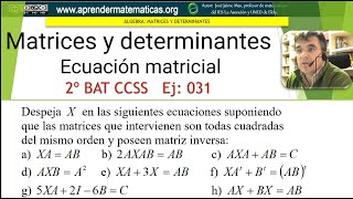 Ecuación matricial CCSS2 31 José Jaime Mas [upl. by Thatcher]