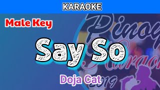 Say So by Doja Cat Karaoke  Male Key [upl. by Aniluj838]